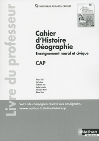 Histoire, Géographie, EMC - Nouveaux Regards Croisés CAP, Livre du professeur