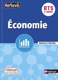 Economie BTS 2ème année - Livre + Licence élève (Pochette réflexe) - 2016