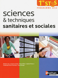 Sciences et Techinques Sanitaires et Sociales 1re ST2S, Livre de l'élève