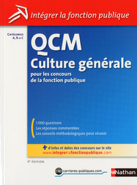 QCM CULTURE GENERALE N°28 CATEGORIES A,B,C (INTEGRER LA FONCTION PUBLIQUE) 2013