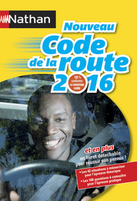 Code de la route 2016 Code de la Route