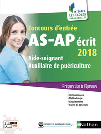 Concours AS/AP écrit 2018 Aide-soignant-Auxiliaire puériculture (Intégrer les écoles paramédicales)