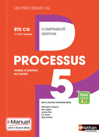 Processus 5 - Analyse et prévision de l'activité (Les Processus CG) BTS CG, Livre + Licence numérique i-Manuel