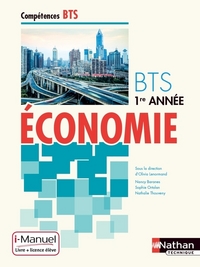 Economie BTS 1re année Compétences BTS i-Manuel bi-média