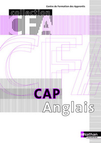 Anglais CAP en CFA Cahier de l'élève Collection CFA Livre de l'élève