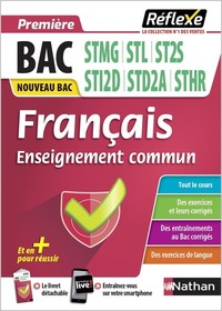 Français 1res Bac technologique STMG/STL/ST2S/STI2D/STI2A/STHR (Guide Réflexe N63) - 2020