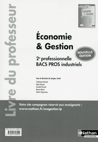 ECONOMIE ET GESTION - 2EME PROFESSIONNELLE - BACS PROS INDUSTRIELS - PROFESSEUR - 2017