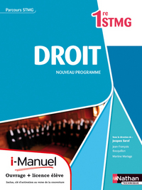 Droit - Parcours 1re STMG, Livre + Licence numérique i-Manuel