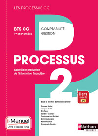 Processus 2 - Contrôle et production de l'information financière (Les Processus CG) BTS CG, Livre + Licence numérique i-Manuel