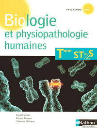 Biologie et physiopathologie humaines Tle ST2S, Livre de l'élève