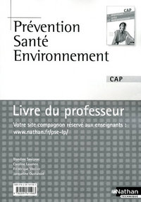 Prévention Santé Environnement CAP, Livre du professeur