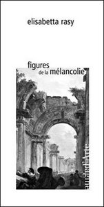 FIGURES DE LA MELANCOLIE