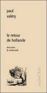 Le Retour de Hollande, Descartes et Rembrandt