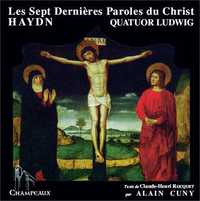 LES SEPT DERNIERES PAROLES DU CHRIST - CD - QUATUOR LUDWIG - AUDIO