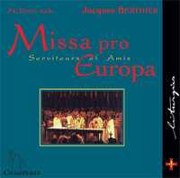 MISSA PRO EUROPA - SERVITEURS ET AMIS - AUDIO