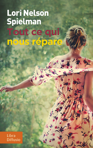 Tout ce qui nous répare