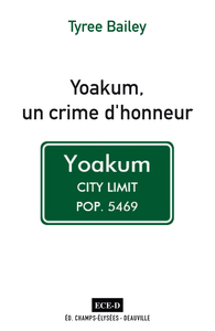 Yoakum, un crime d'honneur