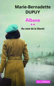 ALBANE T2 AU NOM DE LA LIBERTE