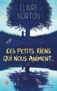 CES PETITS RIENS QUI NOUS ANIMENT