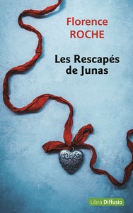 LES RESCAPES DE JUNAS