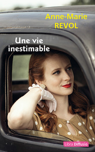 UNE VIE INESTIMABLE