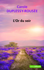 L'Or du soir