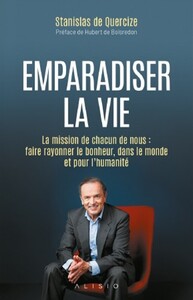 Emparadiser la vie