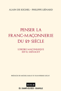 Penser la Franc-Maçonnerie du 21e siècle.