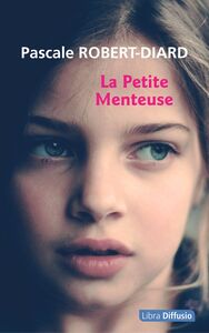 LA PETITE MENTEUSE