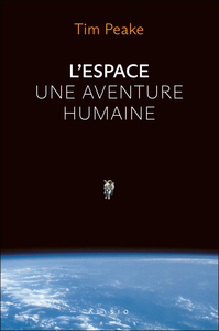 L'ESPACE, UNE AVENTURE HUMAINE