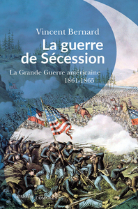 La guerre de Sécession