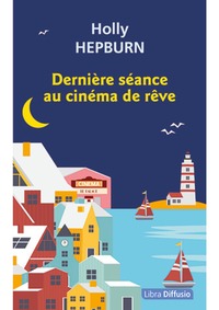 DERNIERE SEANCE AU CINEMA DE REVE