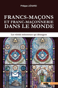 Francs-maçons et franc-maçonnerie dans le monde