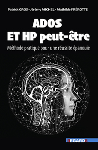 Ado et HP peut-être - Le guide