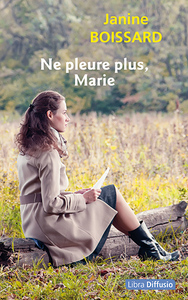 NE PLEURE PLUS, MARIE