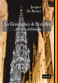 La Grand-Place de Bruxelles
