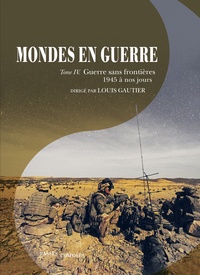 Mondes en guerre - Tome IV