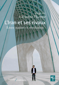 L'Iran et ses rivaux