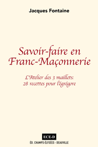 Savoir-faire en Franc-Maçonnerie