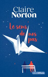 LE SENS DE NOS PAS