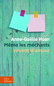 Même les méchants rêvent d'amour