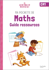 Les pochettes Ateliers - Ma pochette de Maths CM1, Guide ressources