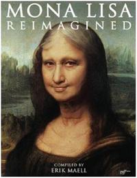 Mona Lisa Reimagined /anglais