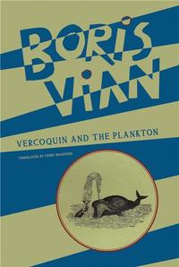 BORIS VIAN VERCOQUIN AND THE PLANKTON /ANGLAIS