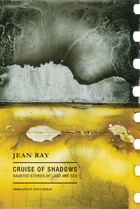 Jean Ray Cruise of Shadows /anglais