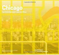 Chicago Boundless (Redesigning Gridded Cities) /anglais