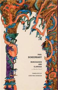 PAUL SCHEERBART MUNCHAUSEN AND CLARISSA /ANGLAIS