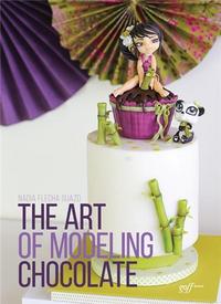 The Art of Modelling Chocolate /anglais