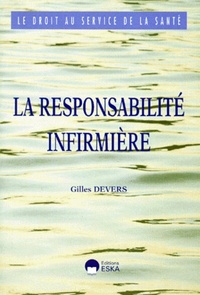 RESPONSABILITE INFIRMIERE (LA)