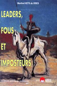 LEADERS, FOUS ET IMPOSTEURS